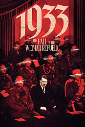 1933: The Fall of Weimar Republic
