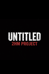 Untitled 2HM Music Video
