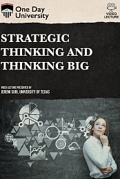 Strategic Thinking and Thinking Big