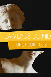 La Venus de Milo - Une pour tous