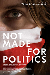 Not Made for Politics