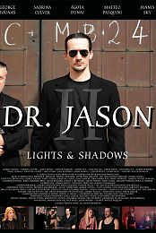 Dr. Jason II: Lights & Shadows