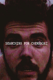 Searching for Cherkaski