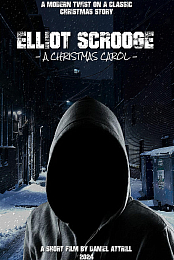 Elliot Scrooge: A Christmas Carol
