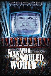 The Man Who Souled the World