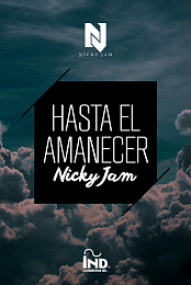 Nicky Jam: Hasta el amanecer