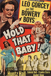 Hold That Baby!