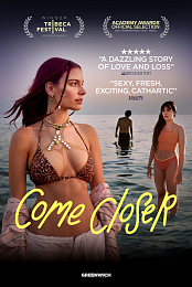 Come Closer