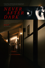Never After Dark