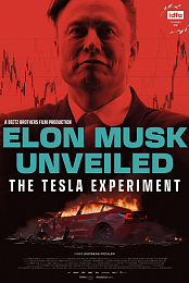 Elon Musk Unveiled: The Tesla Experiment