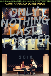 Only Nothing Lasts Forever