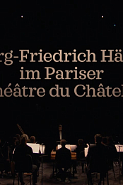 Haendel au Theatre du Chatelet