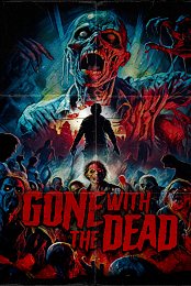 Gone With The Dead (2024) 720p WEBRip-LAMA