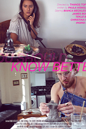 You Should Know Better