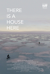 There Is a House Here