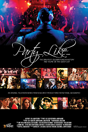 Party Like the Rich and Famous