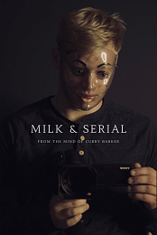Milk &amp; Serial