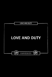 Love and Duty
