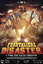 Frontaliers Disaster