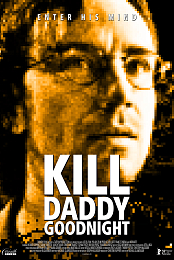 Kill Daddy Good Night