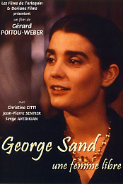 George Sand, une femme libre