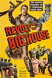 Revolt in the Big House