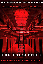 The Third Shift a Paranormal Horror Story