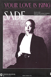 Sade: Your Love Is King