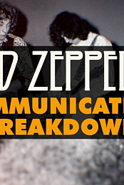 Led Zeppelin: Communication Breakdown (Version 1)