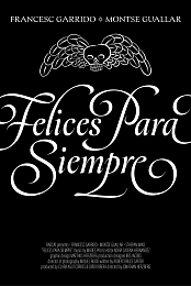 Felices para siempre