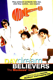 Daydream Believers: The Monkees Story