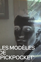 The Models of 'Pickpocket'