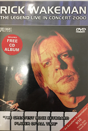 Rick Wakeman: The Legend Live in Concert 2000