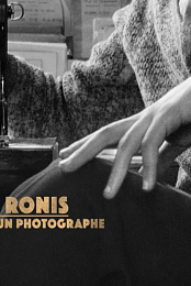 Willy Ronis, les combats d'un photographe