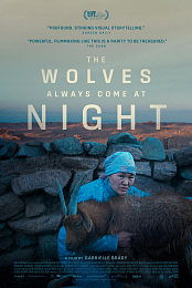 The Wolves Always Come at Night