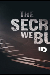 The Secrets We Bury