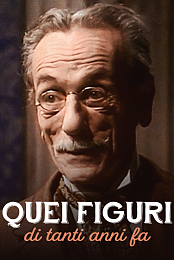 Quei figuri di tanti anni fa