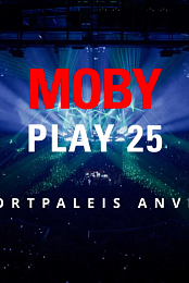 Moby - Play 25 - Sportpaleis d'Anvers