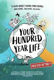 Your Hundred Year Life
