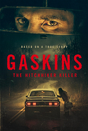 Gaskins: The Hitchhiker Killer