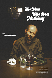 The Man Who Does Nothing