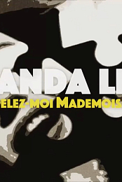 Amanda Lear: 'Appelez-moi mademoiselle'