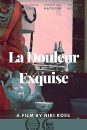 La Douleur Exquise
