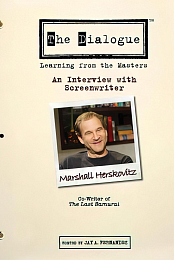The Dialogue: An Interview with Screenwriter Marshall Herskovitz