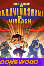 Chhota Bheem Aur Mahavinashini ka Vinaash