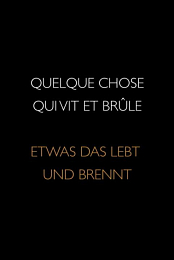 Quelque chose qui vit et brule