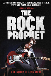 The Rock Prophet: Link Wray