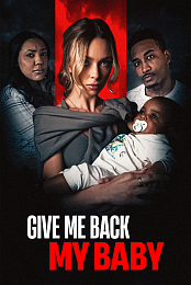 Give Me Back My Baby