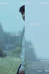 I Will Come to You
