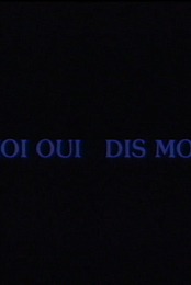 Dis-moi oui, dis-moi non